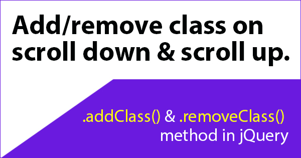 Add/remove class on scroll down and scroll up